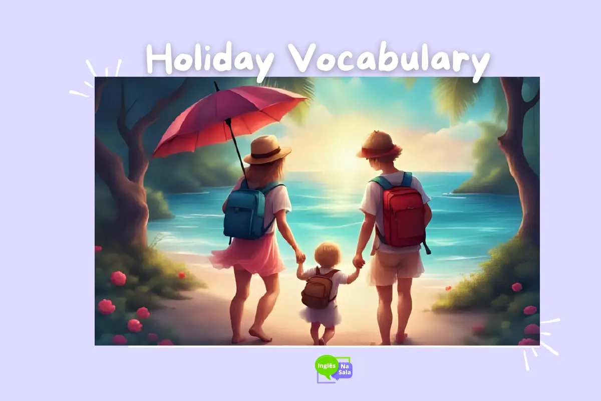Atividade de inglês sobre Holiday Vocabulary